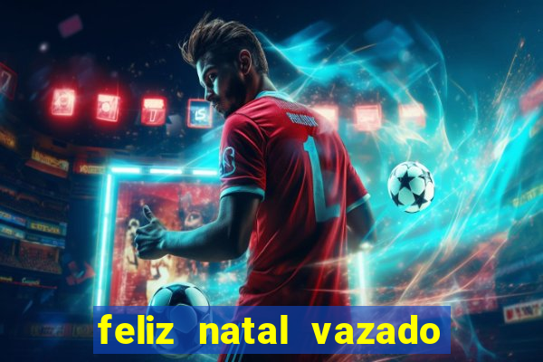 feliz natal vazado para imprimir